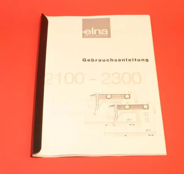 Bedienungsanleitung Elna 2100-2300 in Deutsch (Nachdruck)