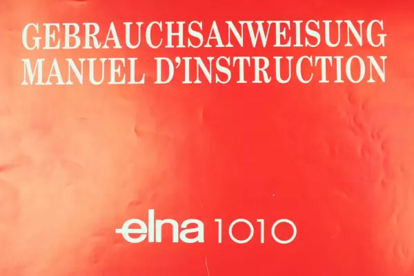 Bedienungsanleitung 395720-61 für Elna 1010 DE/FR